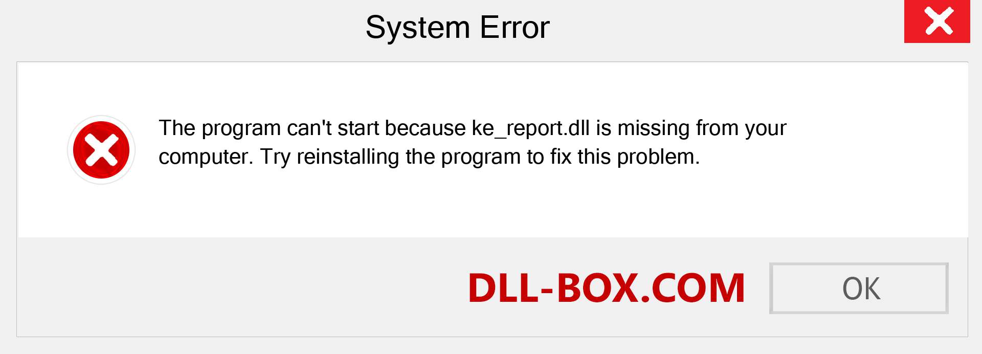  ke_report.dll file is missing?. Download for Windows 7, 8, 10 - Fix  ke_report dll Missing Error on Windows, photos, images